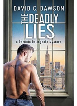 David C. Dawson - The Deadly Lies