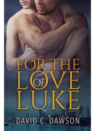 David C. Dawson - For the Love of Luke