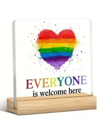Desk sign "Everyone is welcome here"