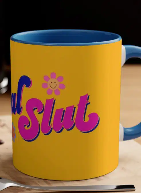 Total Slut Mug